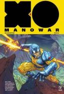 X-O Manowar by Matt Kindt Deluxe Edition Book 1 di Matt Kindt edito da Valiant Entertainment