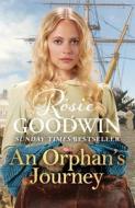 An Orphan's Journey di Rosie Goodwin edito da Bonnier Zaffre