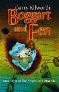 Boggart And Fen di Garry Kilworth edito da Little, Brown Book Group
