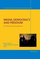 Media, Democracy and Freedom edito da Lang, Peter