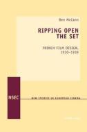 Ripping Open the Set di Ben McCann edito da Lang, Peter