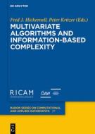 Multivariate Algorithms And Information-Based Complexity edito da De Gruyter