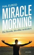 Miracle Morning di Hal Elrod edito da Irisiana