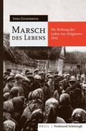 Marsch des Lebens di Inna Gerasimova edito da Schoeningh Ferdinand GmbH