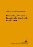 Innovative Approaches to Education for Sustainable Development edito da Lang, Peter GmbH