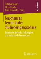 Forschendes Lernen in der Studieneingangsphase edito da Springer-Verlag GmbH