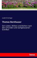 Thomas Bornhauser di Jacob Christinger edito da hansebooks