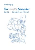 Der Isettaschrauber di Ralf Heiligtag edito da Books on Demand