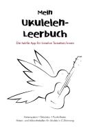 Mein Ukulelen-Leerbuch di Jutta Riedel-Henck edito da Kompost-Verlag