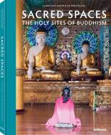 Sacred Spaces di Christoph Mohr, Oliver Fülling edito da teNeues Media
