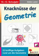 Knacknüsse der Geometrie di Stefan Lamm edito da Kohl Verlag