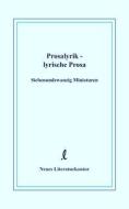 Prosalyrik - lyrische Prosa edito da Neues Literaturkontor