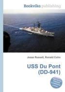 Uss Du Pont (dd-941) edito da Book On Demand Ltd.