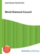 World Diamond Council edito da Book On Demand Ltd.