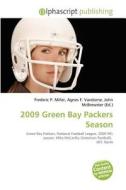 2009 Green Bay Packers Season edito da Betascript Publishing