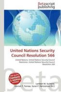 United Nations Security Council Resolution 566 edito da Betascript Publishing