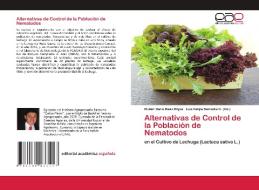 Alternativas de Control de la Población de Nematodos di Rubén Dario Báez Rojas edito da Editorial Académica Española