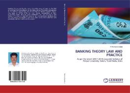 BANKING THEORY LAW AND PRACTICE di R. Ramachandran edito da LAP Lambert Academic Publishing