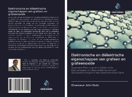 Elektronische en diëlektrische eigenschappen van grafeen en grafeenoxide di Oluwaseun John Dada edito da Uitgeverij Onze Kennis