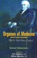 Organon of Medicine di Samuel Hahnemann edito da B Jain Publishers Pvt Ltd