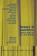 Beauty is Nowhere di Saul Ostrow edito da Routledge