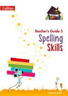 Spelling Skills Teacher's Guide 5 di Sarah Snashall edito da Harpercollins Publishers