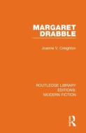 Margaret Drabble di Joanne V. Creighton edito da Taylor & Francis Ltd