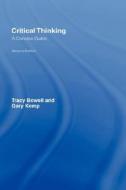Critical Thinking di Tracy Bowell, Gary Kemp edito da Taylor & Francis Ltd