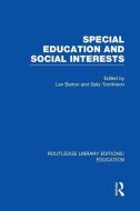 Special Education and Social Interests edito da Taylor & Francis Ltd