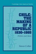 Chile di Simon Collier, Collier Simon edito da Cambridge University Press