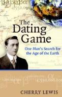 The Dating Game di Cherry Lewis edito da Cambridge University Press