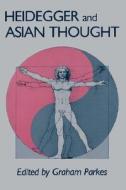 Parkes: Heidegger/Asian Thot Paper di Parkes edito da UNIV OF HAWAII PR