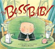 The Boss Baby di Marla Frazee edito da Simon + Schuster UK