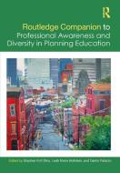 Routledge Companion To Professional Awareness And Diversity In Planning Education edito da Taylor & Francis Ltd