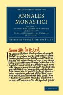 Annales Monastici - Volume 2 edito da Cambridge University Press
