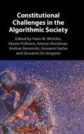 Constitutional Challenges In The Algorithmic Society edito da Cambridge University Press
