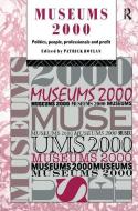 Museums 2000 edito da Taylor & Francis Ltd
