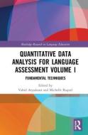 Quantitative Data Analysis for Language Assessment Volume I edito da Taylor & Francis Ltd