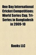 One Day International Cricket Competitio di Books Llc edito da Books LLC, Wiki Series