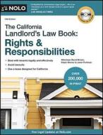 The California Landlord's Law Book: Rights & Responsibilities [With CDROM] di David Brown, Ralph Warner, Janet Portman edito da NOLO
