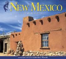 New Mexico Impressions di Laurence Parent edito da Farcountry Press