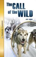 The Call of the Wild [With Paperback Book] di Jack London edito da Saddleback Educational Publishing, Inc.