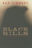 Black Hills di Dan Simmons edito da Subterranean Press