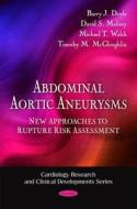 Abdominal Aortic Aneurysms di Barry J. Doyle edito da Nova Science Publishers Inc