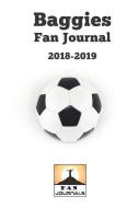 Baggies Fan Journal 2018-2019 di Fan Journals edito da LIGHTNING SOURCE INC