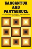 Gargantua and Pantagruel di Francois Rabelais edito da Simon & Brown
