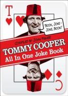 Tommy Cooper All in One Joke Book di Tommy Cooper edito da PREFACE PUB