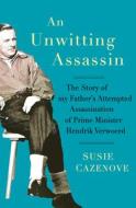 An Unwitting Assassin di Susie Cazenove edito da Bookstorm
