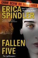 Fallen Five di Erica Spindler edito da Double Shot Press