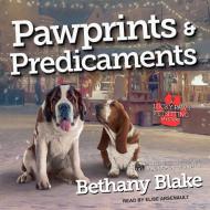Pawprints & Predicaments di Bethany Blake edito da Tantor Audio